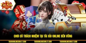 Chơi có trách nhiệm