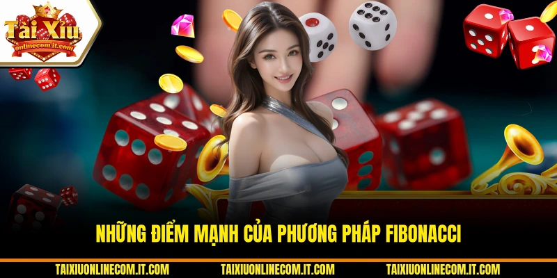 Những điểm mạnh của phương pháp Fibonacci